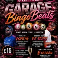 Garage Bingo Beats @ Kelly's Bar