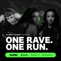 Planet Techno Presents: One Rave, One Run