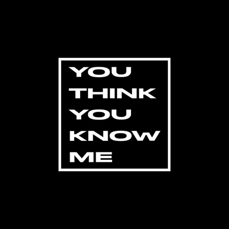 YOU THINK YOU KNOW ME: Steve Parry & Elliot Moriarty