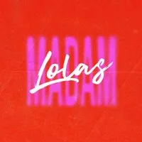 Madam Lola's Cabaret