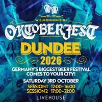 Oktoberfest | LiveHouse, Dundee | SATURDAY