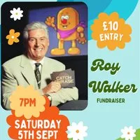 Roy Walker Fundraiser