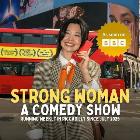 How to Be a Strong Woman in One Hour - A Comedy Show (West End)