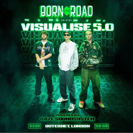 Born On Road Presents Visualise 5.0: London w/ Raze Soundsystem