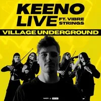 Keeno LIVE ft. Vibre Strings