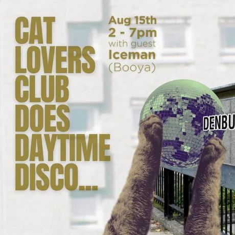 Cat Lovers Club does Daytime Disco