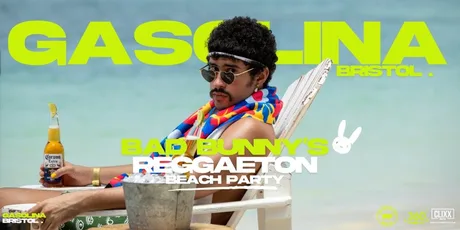 Gasolina Bristol 🔥 Bad Bunny's Beach Party