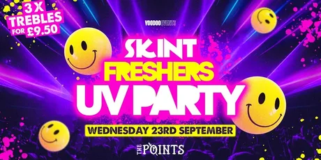 SKINT - FRESHERS UV PARTY