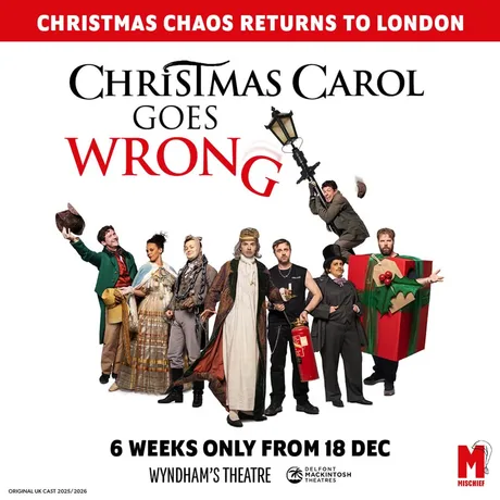 Christmas Carol Goes Wrong, Wyndham's Theatre, London