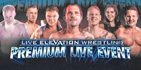 Live Elevation Wrestling in LEICESTER