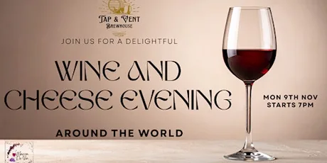 Wine and Cheese Evening