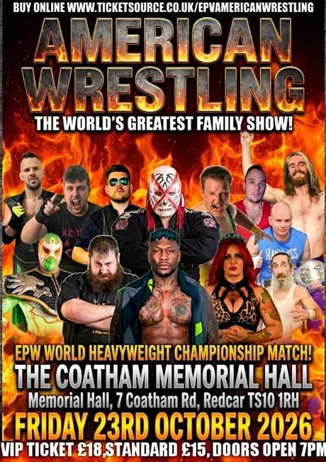 AMERICAN WRESTLING EPW REDCAR