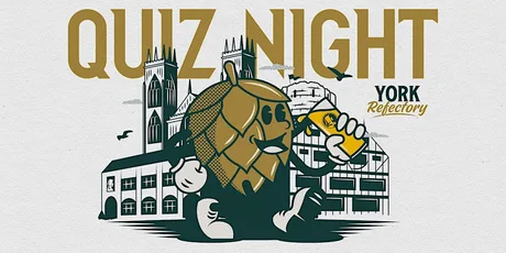 Quiz Night at Northern Monk Refectory York