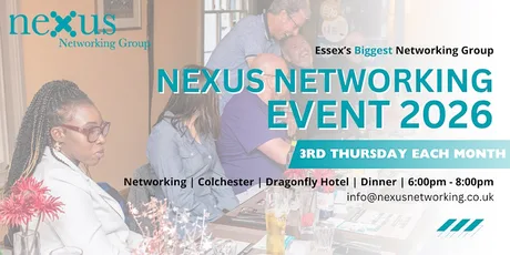 Business Networking - Colchester - Dinner - Dragonfly Hotel