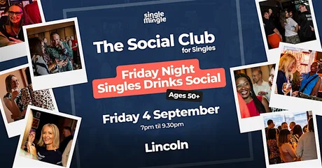 Friday Night Singles Drinks Social @ STACK LINCOLN (Ages 50+)