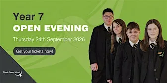 Theale Green School Open Evening - Thursday 24th September 2026