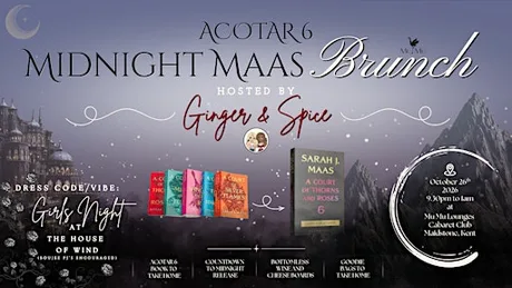 ACOTAR 6 Midnight Maas with Ginger & Spice
