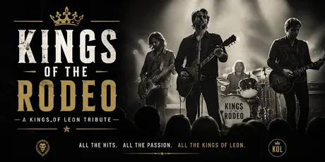 Kings of the Rodeo-A Kings of Leon Tribute