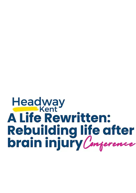 A Life Rewritten: Rebuilding Life After Brain Injury Conference 2026