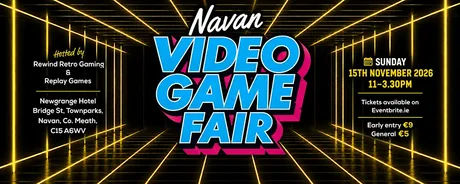 Navan Video Game Fair