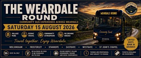The Weardale Round – (Community Bus Experience)