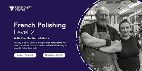 French Polishing Level 2 with The Dublin Polishers