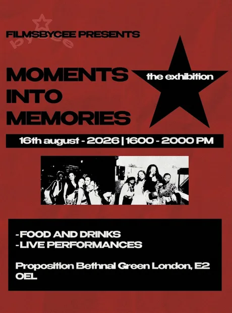 MOMENTS INTO MEMORIES - The Exhibition