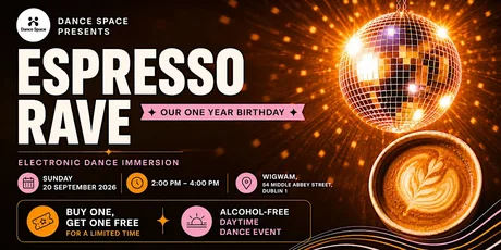 Espresso Rave | Daytime Dance Bring A Plus One For Free Limited Time Offer