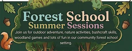 Forest School Summer sessions