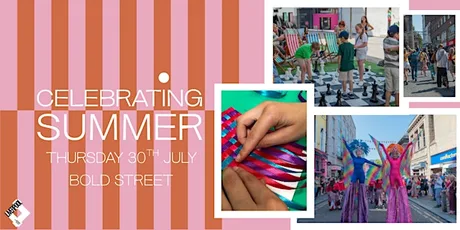 Celebrating Summer - Bold Street