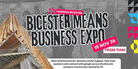 Bicester Means Business Expo