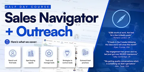 Sales Navigator & Outreach (Half Day Course) - Leicester