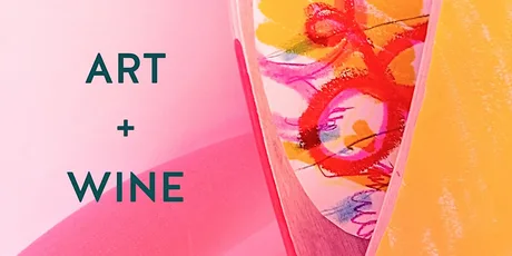 ART + WINE: 5 Artists × 5 Wines