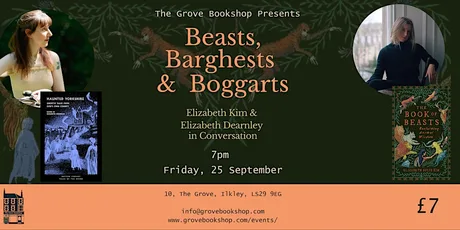 An Evening of Beasts, Barghests and Boggarts