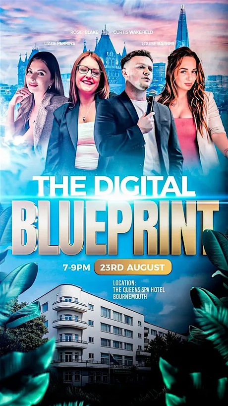 THE DIGITAL BLUEPRINT
