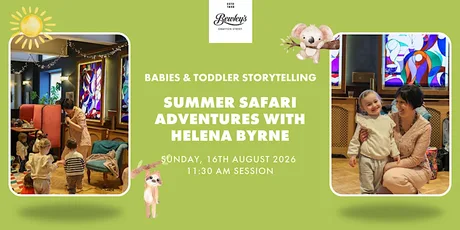 Babies & Toddlers Storytelling: Summer Safari Adventures