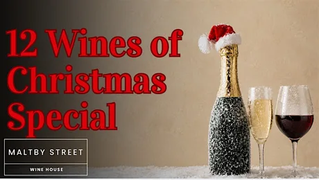 12 Wines of Christmas Special at Maltby Street Wine House