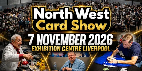 North West Card Show – Liverpool | 7th November 2026