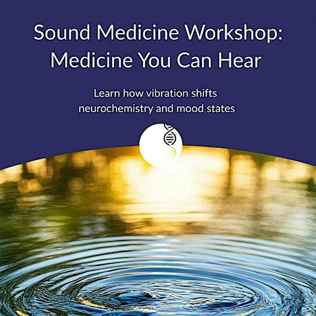 September Sound Medicine Workshop