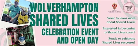Wolverhampton Shared Lives Open Day and Celebration