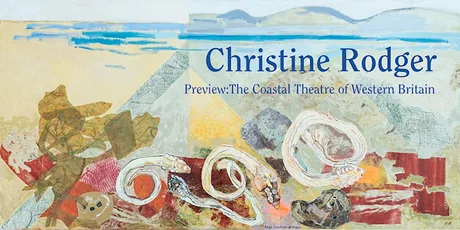 Preview: Christine Rodger - The Coastal Theatre of Western Britain