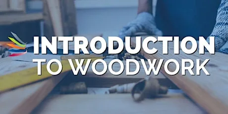 Introduction to Woodwork for Beginners - Edinburgh - 12 August 2026