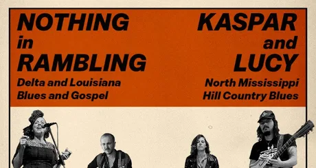 Nothing in Rambling + Kaspar and Lucy