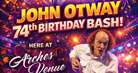 JOHN OTWAY 74th Birthday Bash