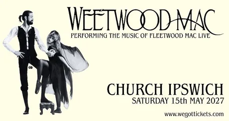 Weetwood Mac Live @ Church, Ipswich