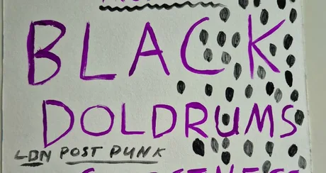 BLACK DOLDRUMS/ SOFTNESS/ SEE MIRROR SEA