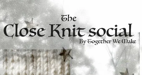 Close knit- meet up!