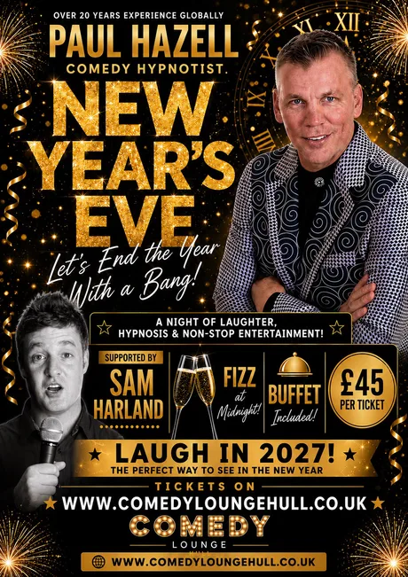 NYE Comedy Hypnotist supported by the fantastic Sam Harland