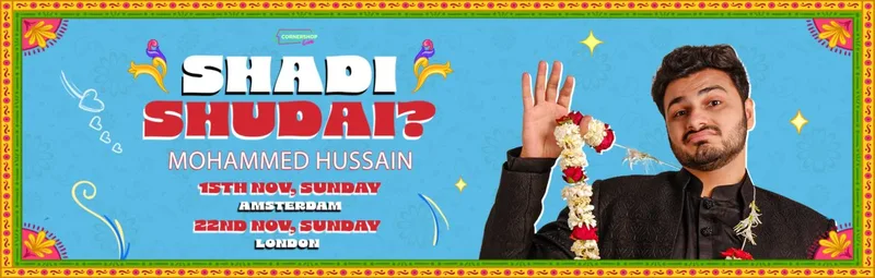 Mohammed Hussain - Shaadi Shud I? - London