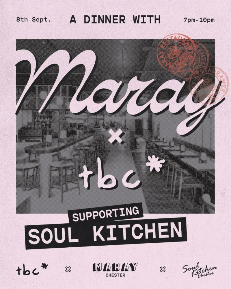 Maray x tbc*: Community Dinner